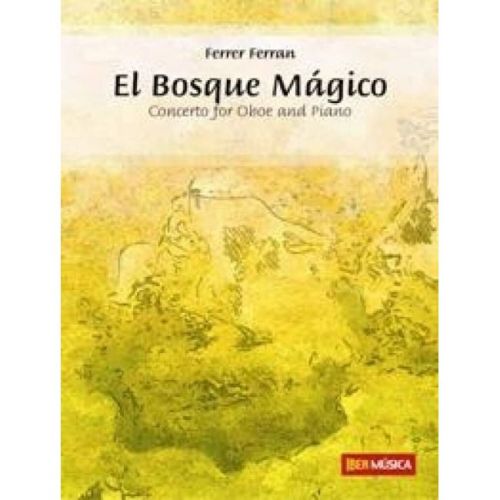 Ferran, Ferrer - El Bosque...