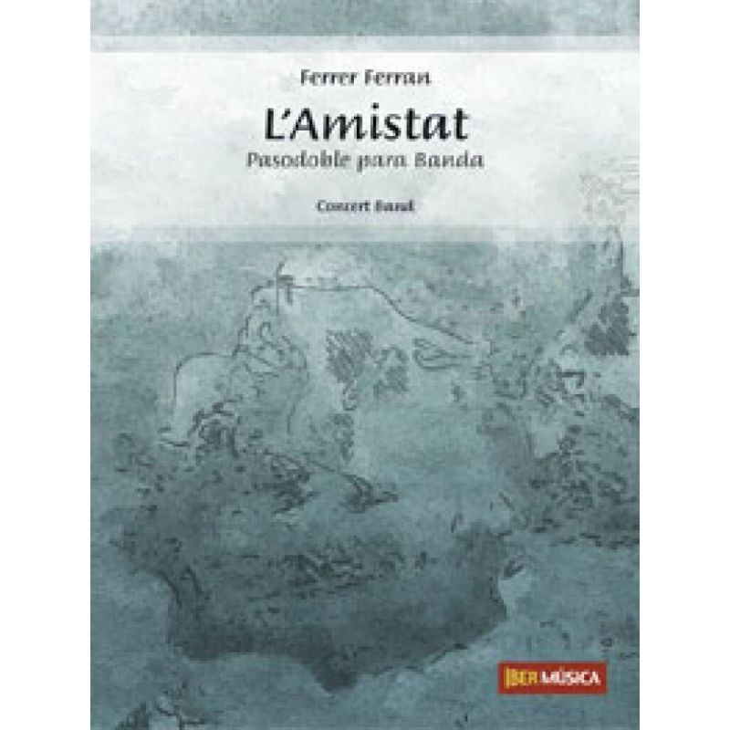 Ferran, Ferrer - L'Amistat