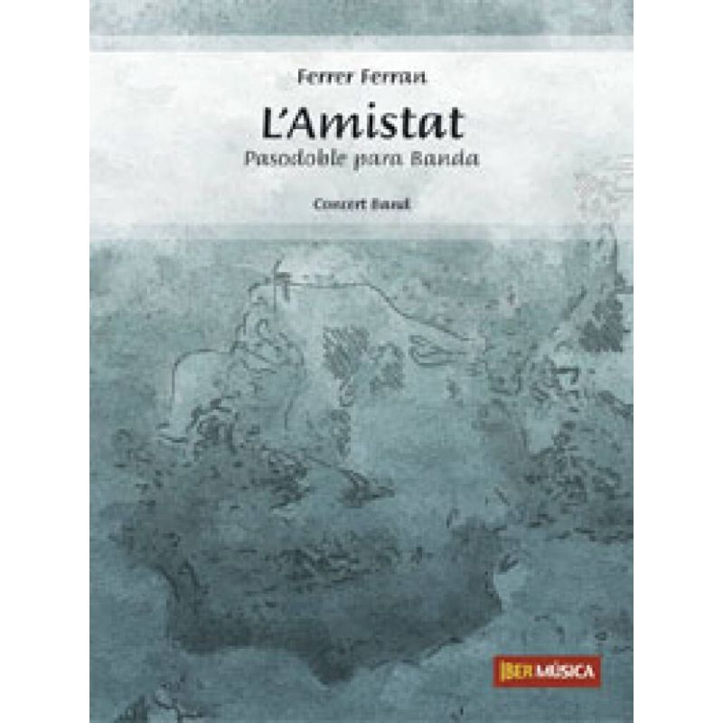 Ferran, Ferrer - L'Amistat