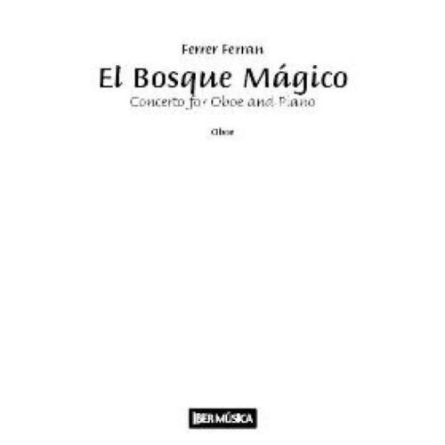 Ferran, Ferrer - El Bosque...