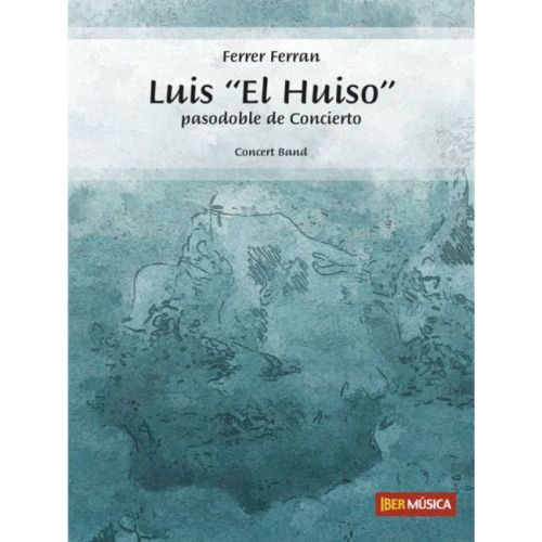 Ferran, Ferrer - Luis "El...
