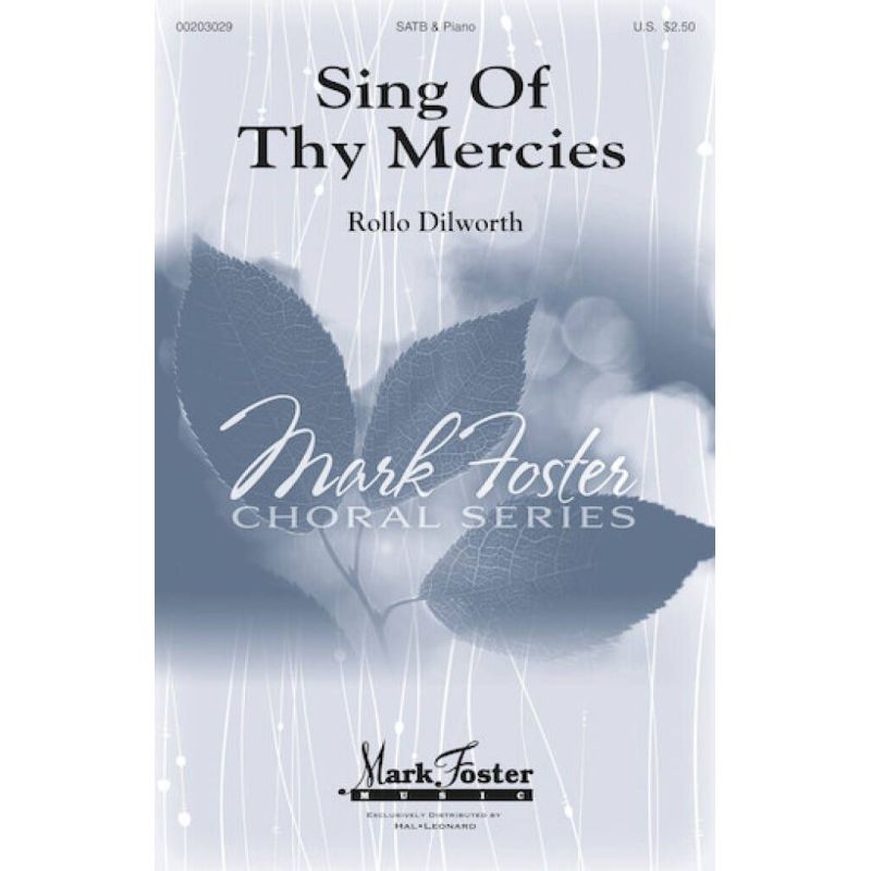 Dilworth, Rollo - Sing of Thy Mercies