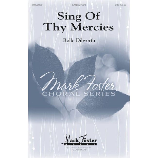 Dilworth, Rollo - Sing of Thy Mercies