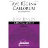 Jensen, Joni - Ave Regina Caelorum