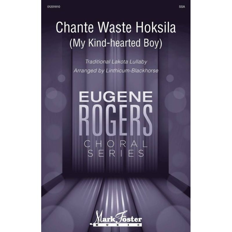 Chante Waste Hoksila (My Kind-Hearted Boy)