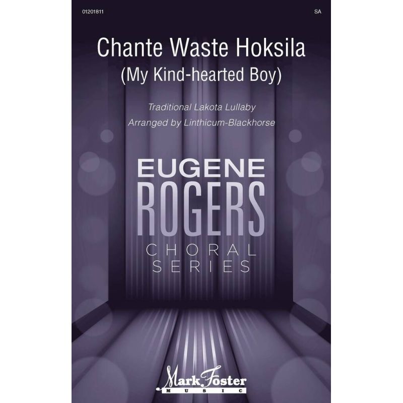 Chante Waste Hoksila (My Kind-Hearted Boy)
