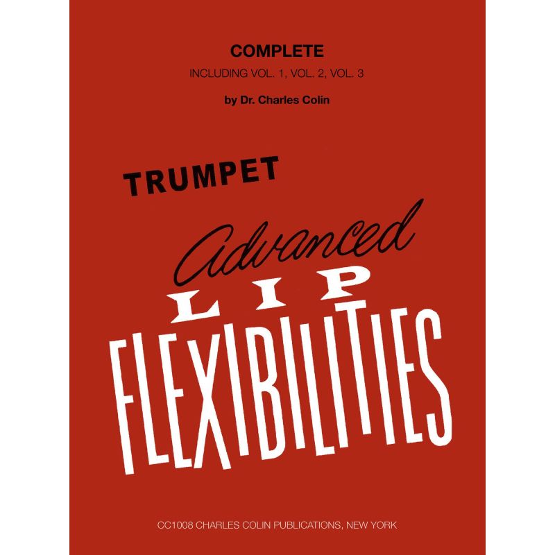 Colin, Charles - Advanced Lip Flexibilities Complete