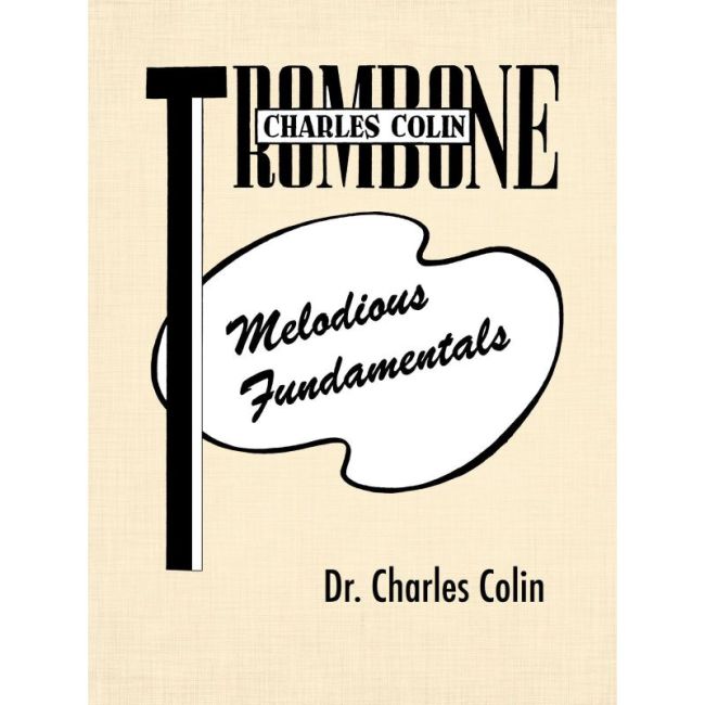 Colin, Charles - Melodious Fundamentals
