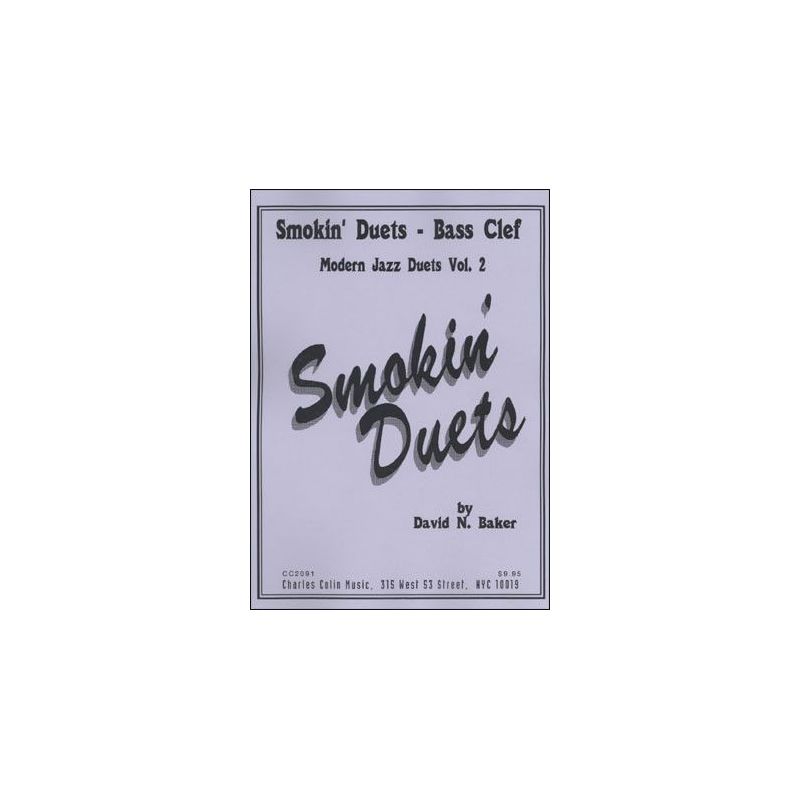 Baker, David - Modern Duets: Smokin' Vol. 1