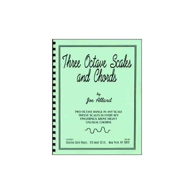 Allard, Joe - Three Octave Scales and Chords