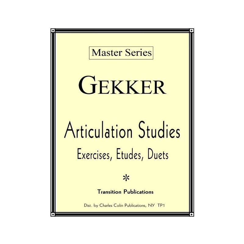 Gekker, Chris - Articulation Studies