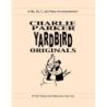 Parker, Charlie - Yardbird Originals
