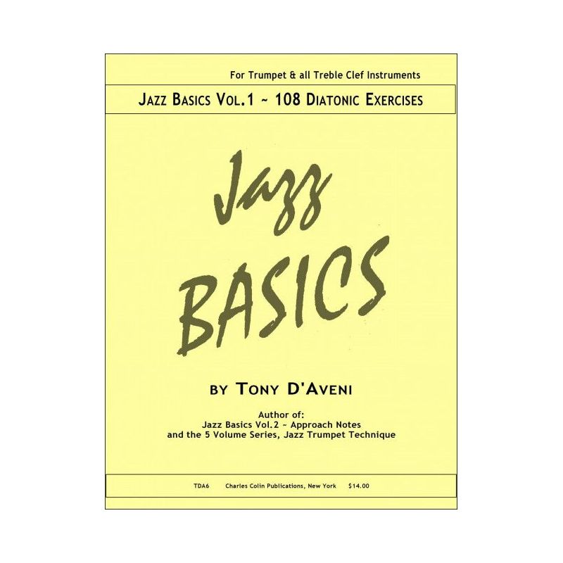 D'Aveni, Tony - Jazz Basics 1 - 108 Diatonic Exercises Vol. 1