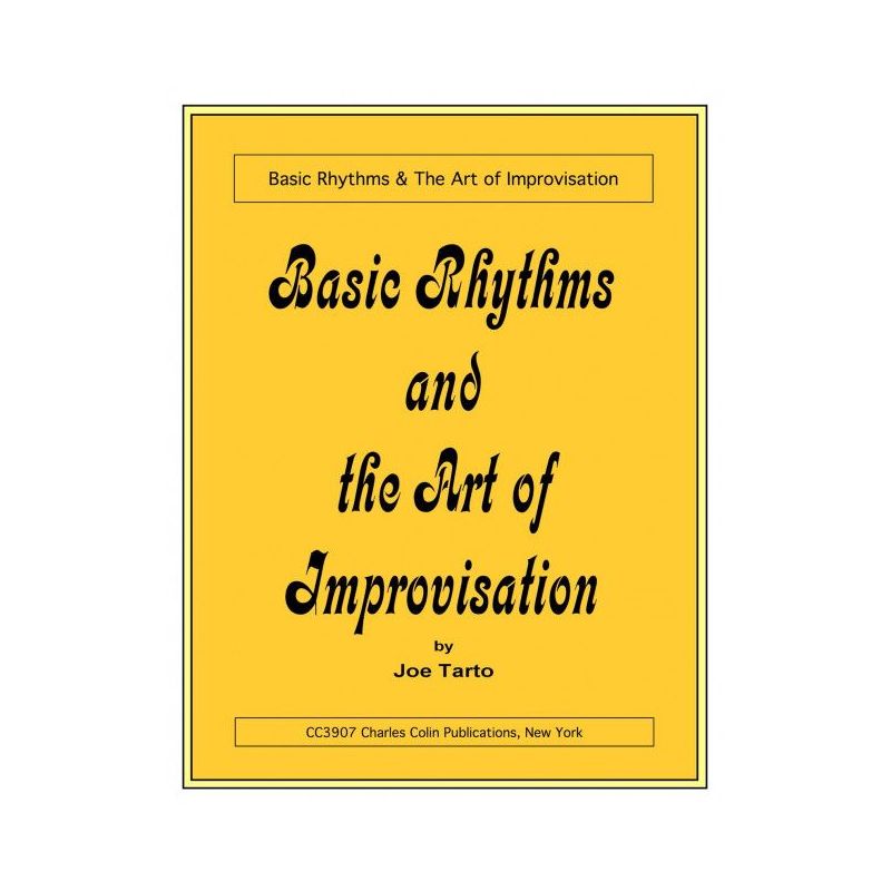 Tarto, Joe - Basic Rhythms and the Art of Improvisation