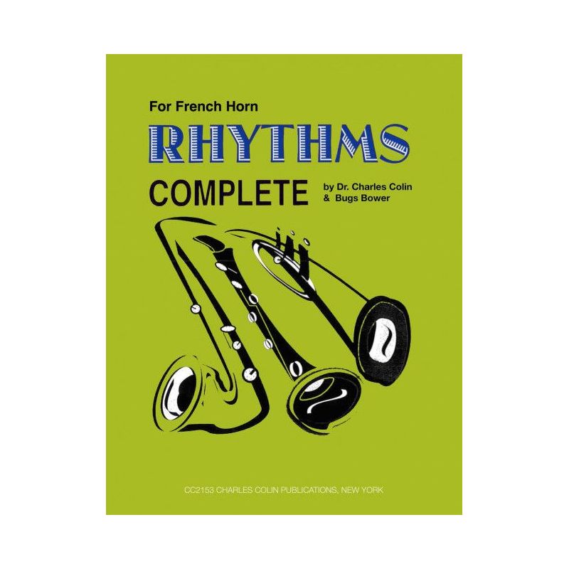 Bower & Colin - Rhythm Complete for French Horn