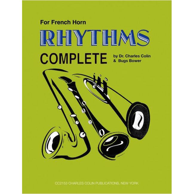 Bower & Colin - Rhythm Complete for French Horn
