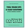 Bell, William - Warm Ups & Daily Routines