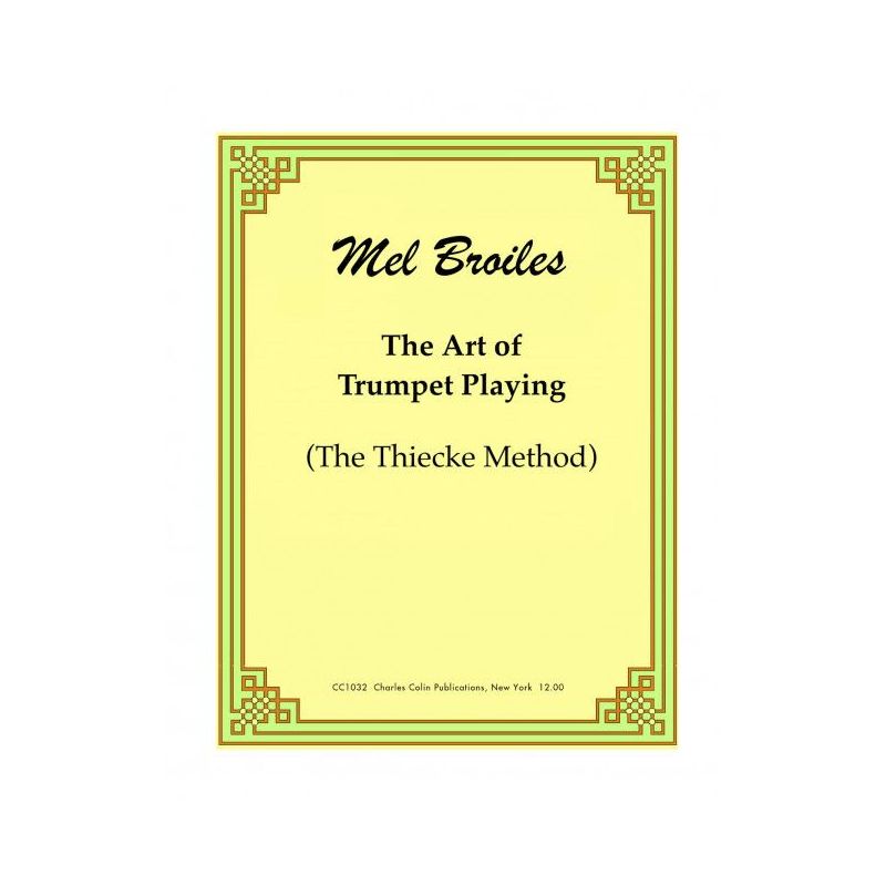 Thiecke, William A. - The Art of Trumpet Playing