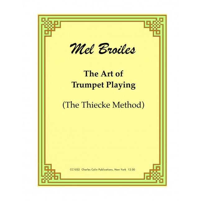 Thiecke, William A. - The Art of Trumpet Playing