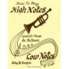 Haynie, John - How to Play High Notes and Low Notes