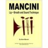Mancini, Albert - Lip, Breath and Sound Technique