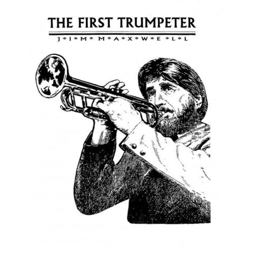 Maxwell, Jim - The First...
