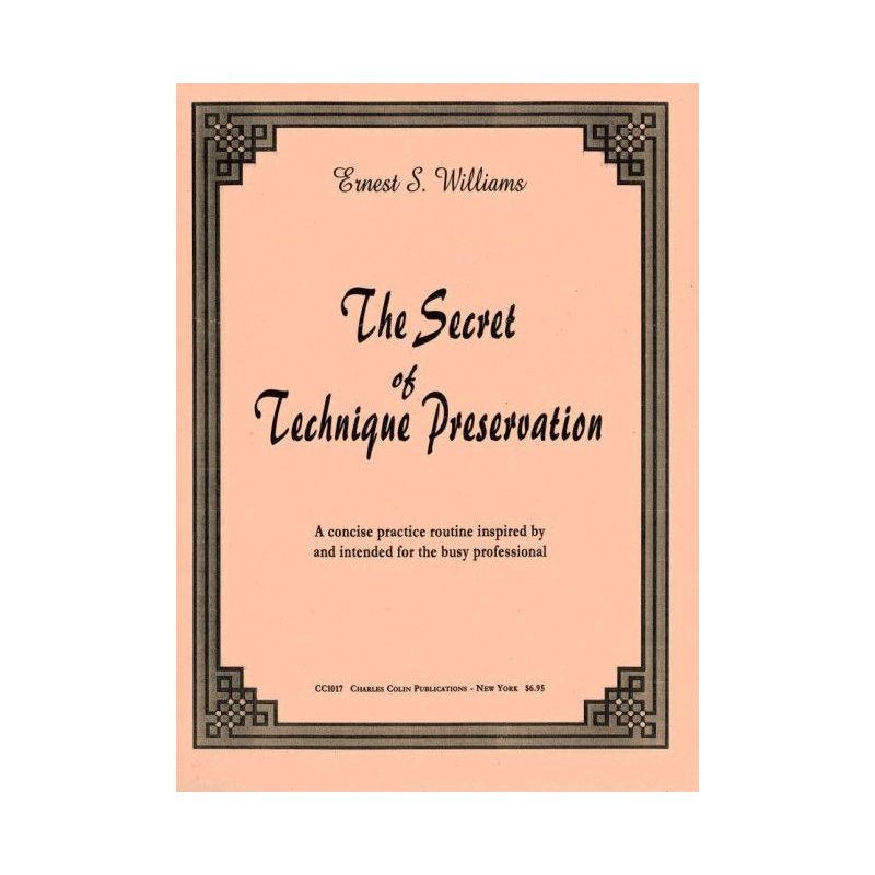Williams, Ernest S. - The Secret of Technique Preservation