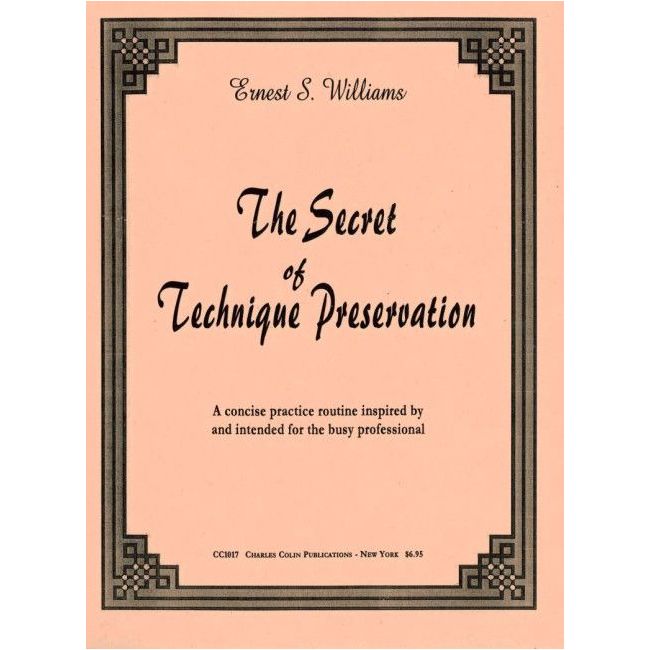 Williams, Ernest S. - The Secret of Technique Preservation