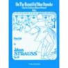 Strauß (Son), Johann - On The Beautiful Blue Danube
