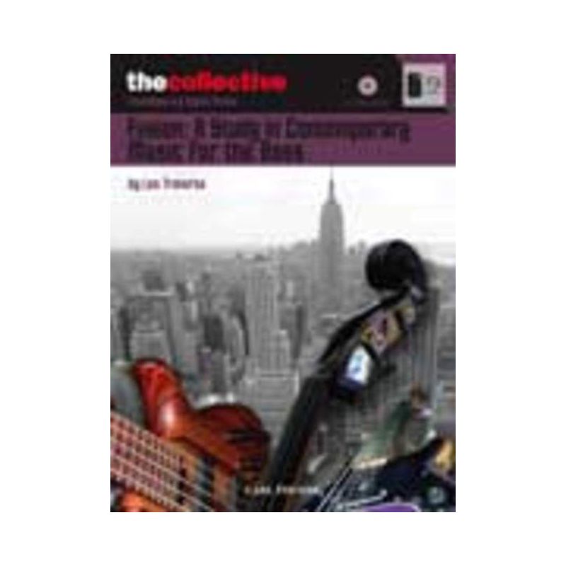 Traversa, Leo - Fusion: a Study in Contemporary Music for the Bass
