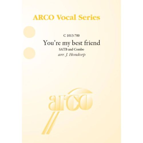You're my best friend