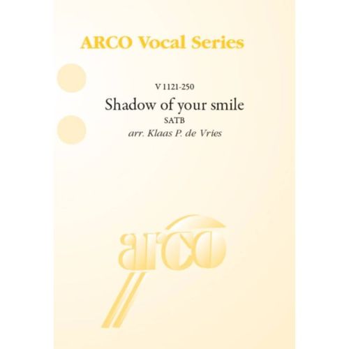 Shadow of your smile
