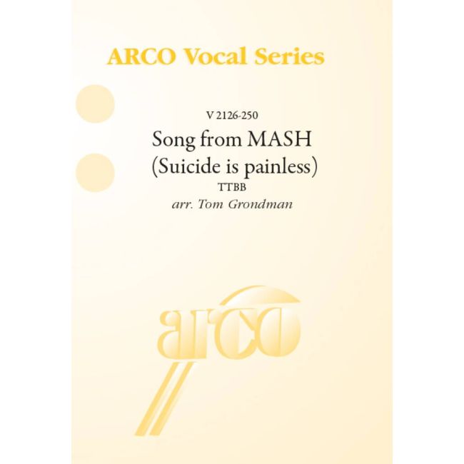 Song from MASH (Suicide is painless)