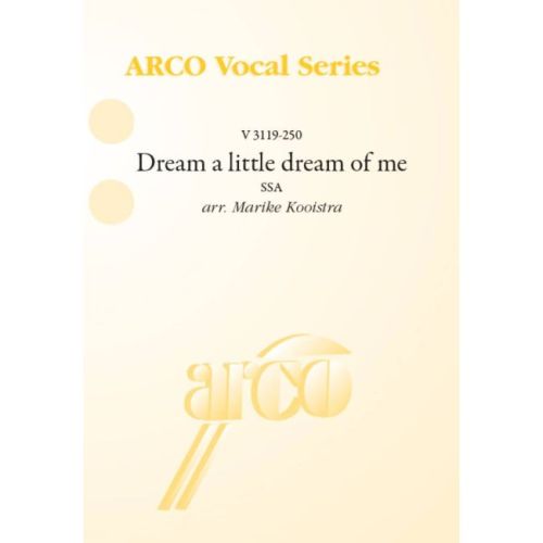 Dream a little dream of me