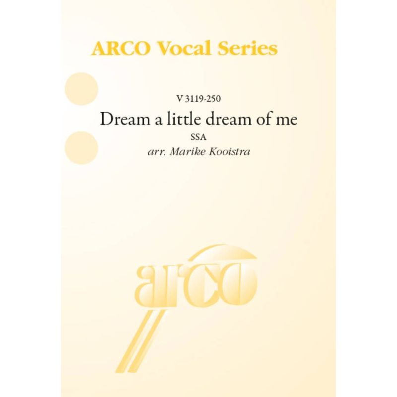Dream a little dream of me
