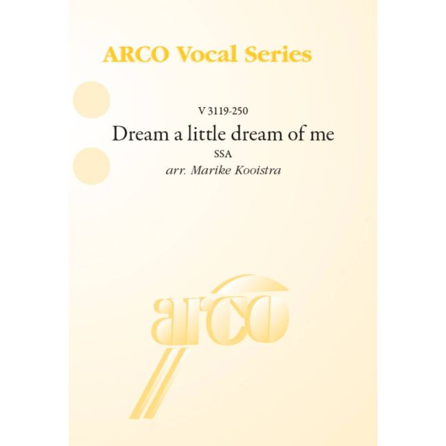 Dream a little dream of me