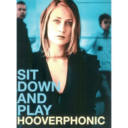 Sit Down And Play Hooverphonic