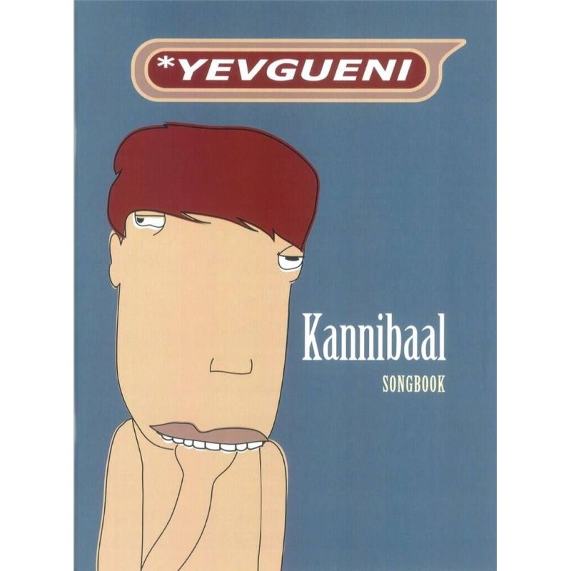 Yevgueni - Kannibaal