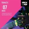 Trinity Rock & Pop Bass Grade 7 CD