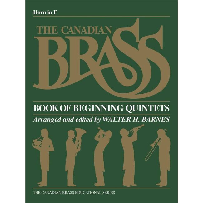 The Canadian Brass Book of Beginning Quintets