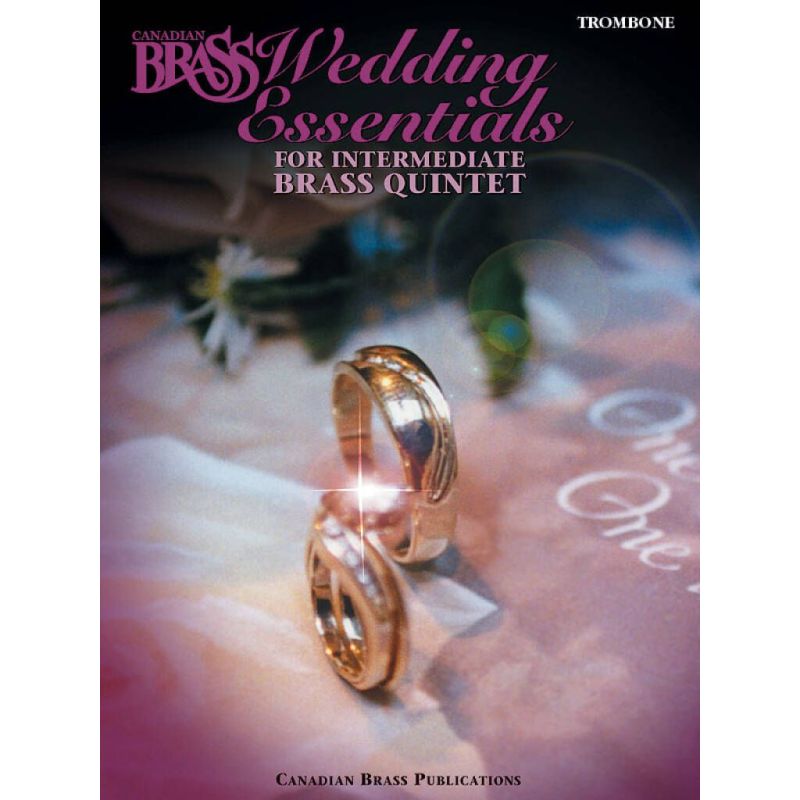 The Canadian Brass Wedding Essentials - Trombone
