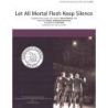 Let All Mortal Flesh Keep Silence