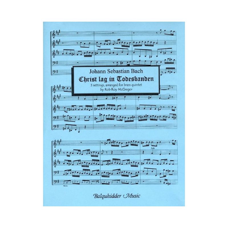 Bach, Johann Sebastian - Christ lag in Todesbanden
