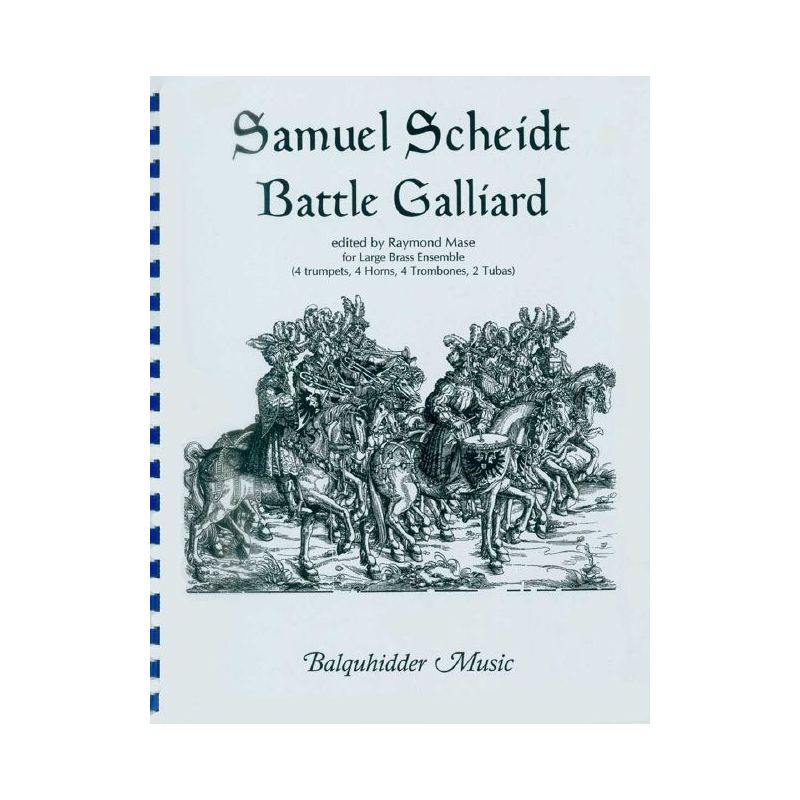 Scheidt, Samuel - Battle Galliard