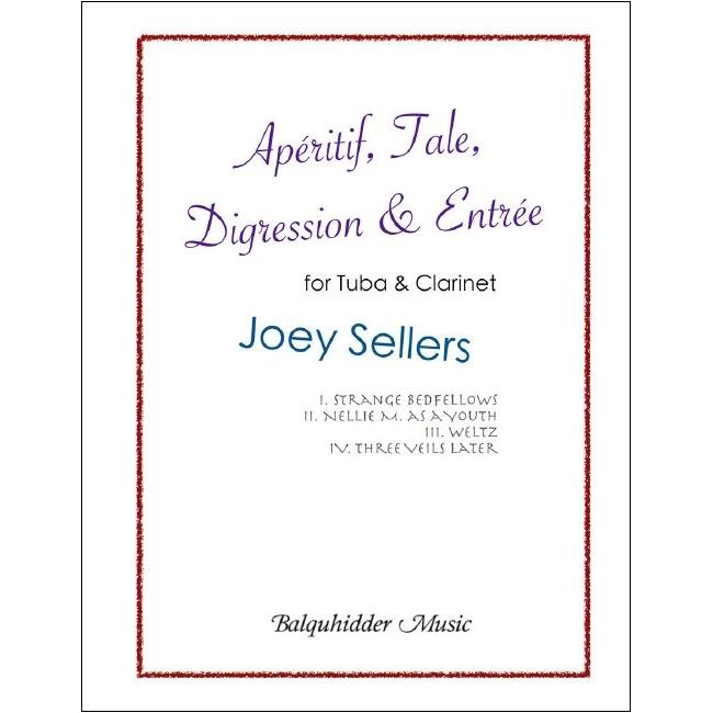 Sellers, Joey - Aperitif, Tale, Digression and Entree