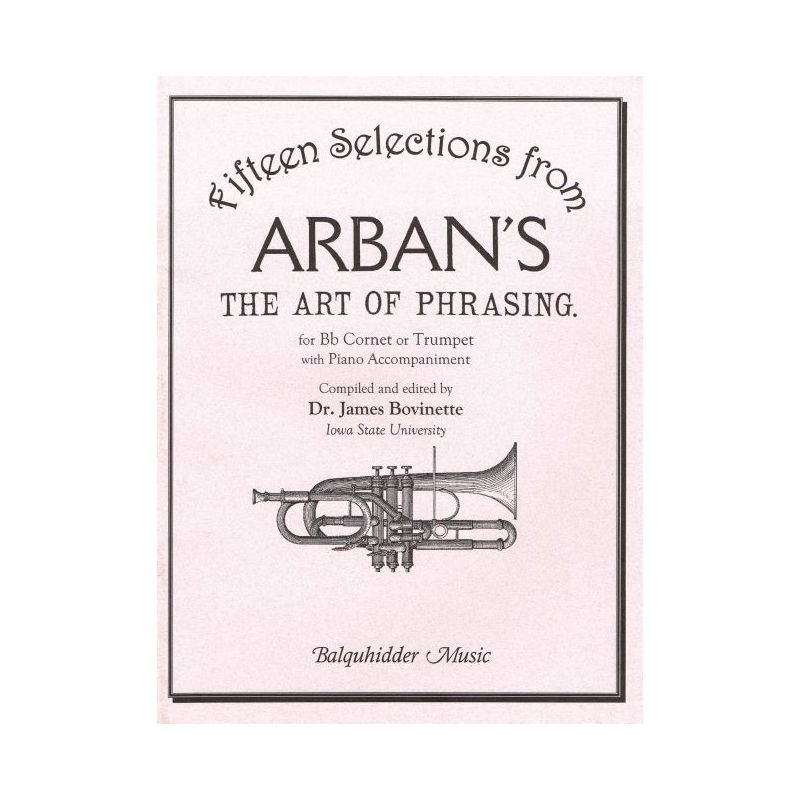 15 Selections From Arban's The Art of Phrasing