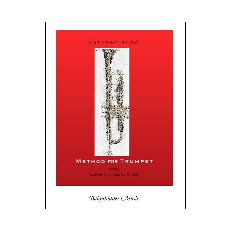Plog, Anthony - Method for Trumpet - Bk. 1 Book 1