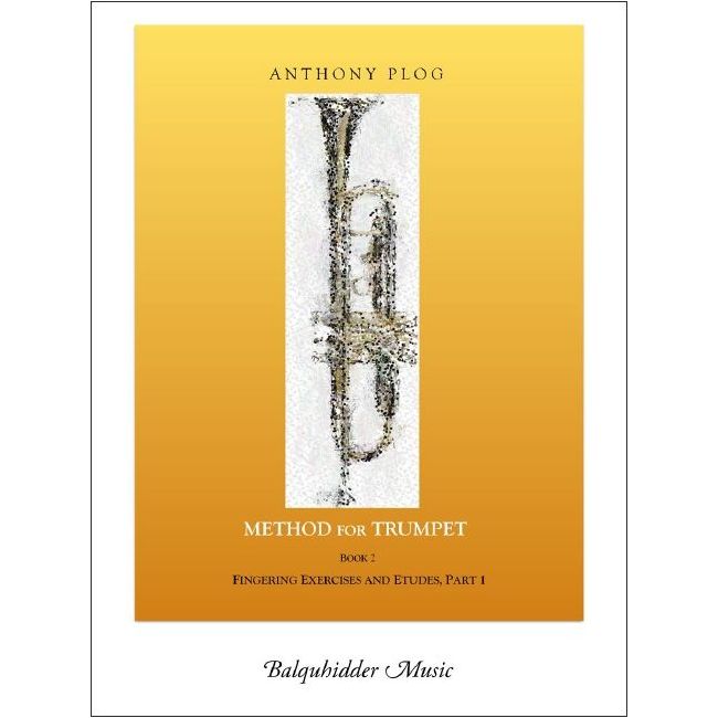 Plog, Anthony - Method for Trumpet - Bk. 2 Book 2