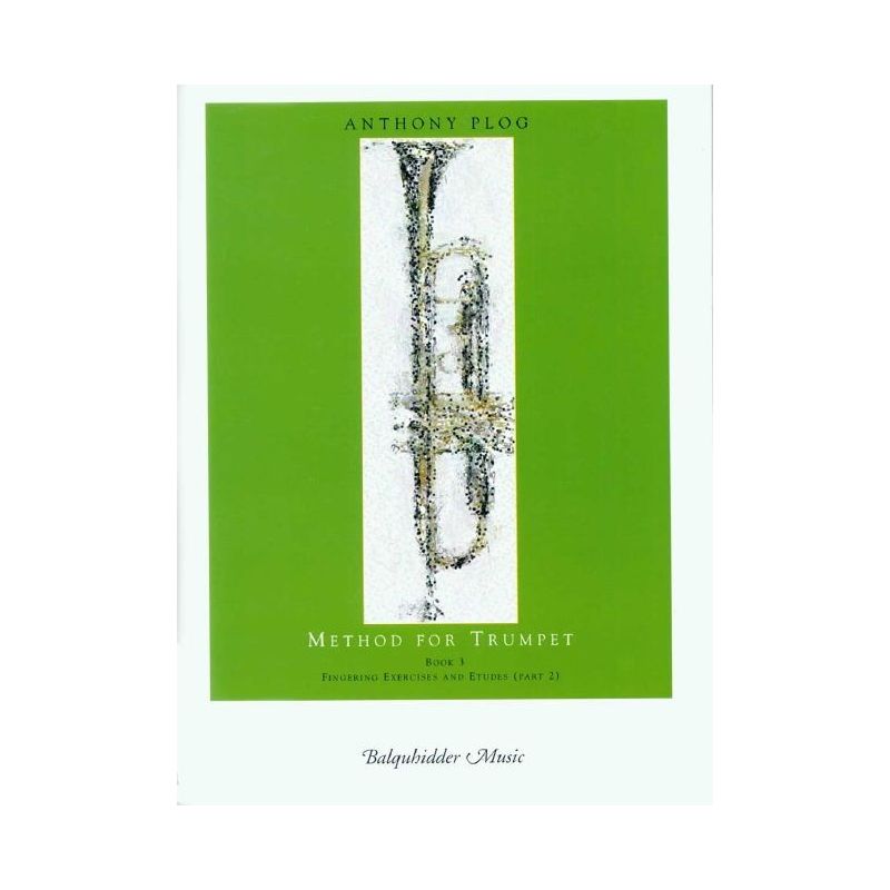 Plog, Anthony - Method for Trumpet - Bk. 3 Book 3