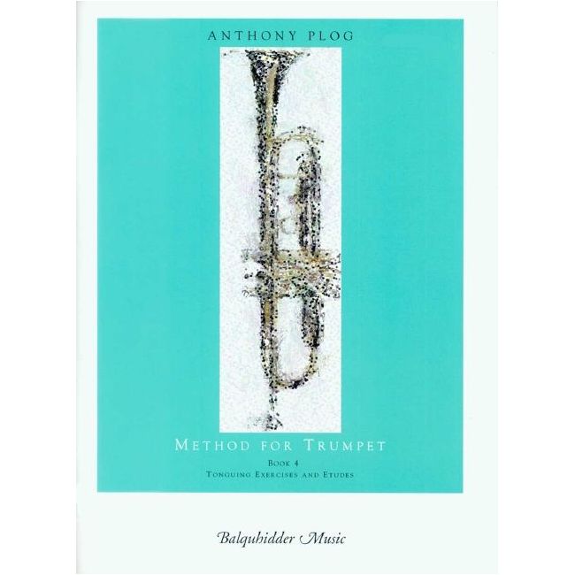 Plog, Anthony - Method for Trumpet Book 4 Book 4